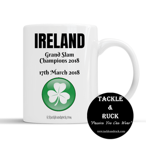 Rugby Mug - Ireland Grand Slam Winners 17th March 2018
