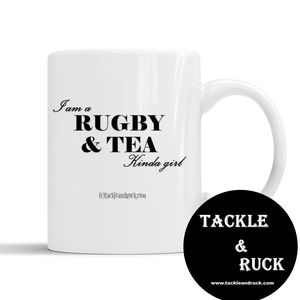 Rugby Mug - I Am A Rugby And Tea Kinda Girl