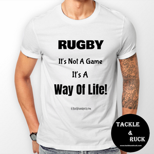 Men's T-Shirt - Rugby It's Not A Game It's A Way Of Life