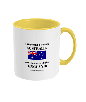 Rugby Mug - I Support Australia & Whoever's Playing England