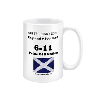 Tackle and Ruck - 15oz Mug Calcutta Cup 2021 Win - Pride Of A Nation