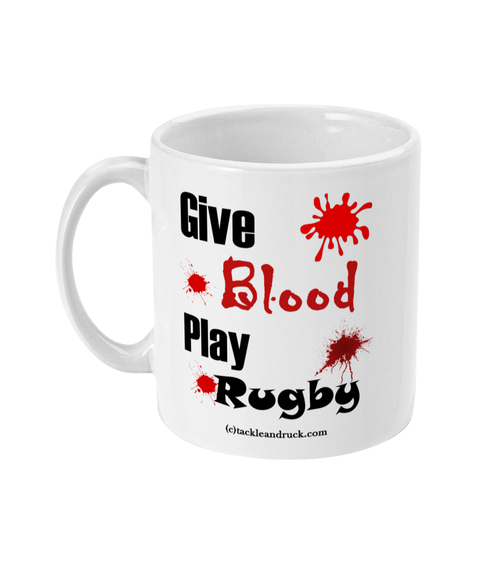 Rugby Mug - Give Blood Play Rugby