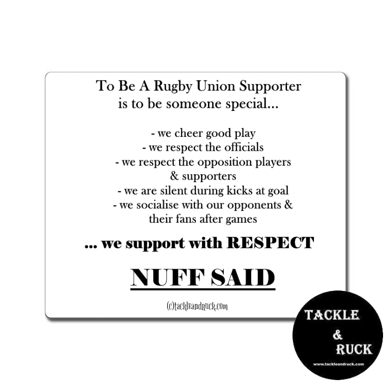 Rugby Mouse Mat - We Play With Respect Nuff Said