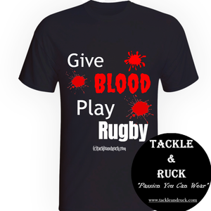 Rugby T-Shirt - Give Blood Play Rugby