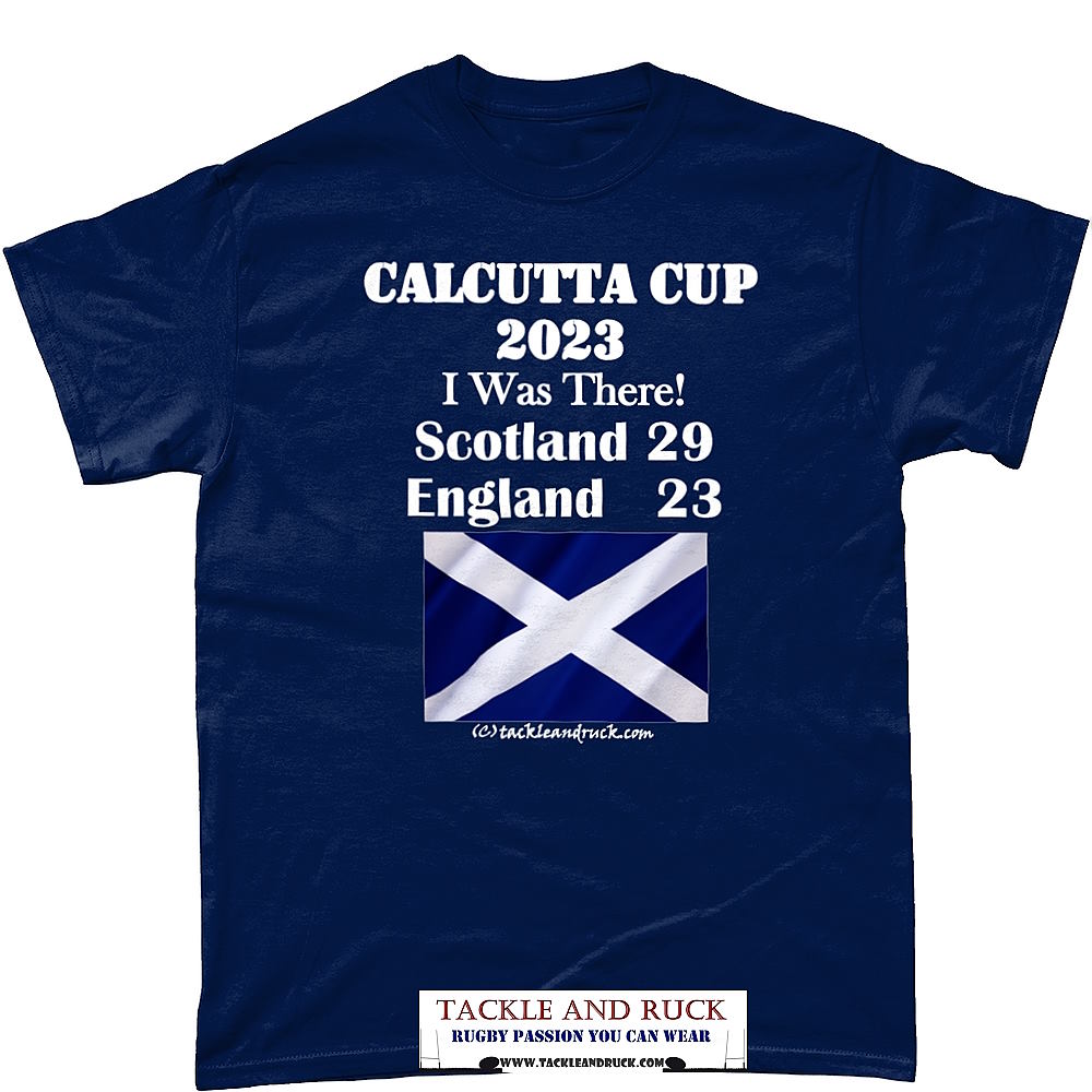 Scotland Calcutta Cup 2023 - I Was There