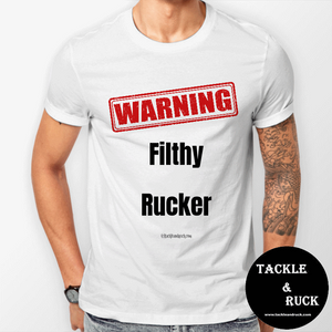 Men's T-Shirt - Warning Filthy Rucker