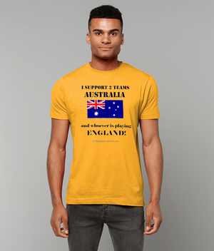 Men's Rugby T-Shirt - I Support 2 Teams Australia & Whoever's Playing England