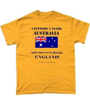 Men's Rugby T-Shirt - I Support 2 Teams Australia & Whoever's Playing England