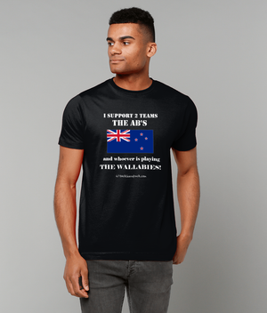 Rugby T Shirt -I Support 2 Teams The ABs & Whoever's Playing Australia