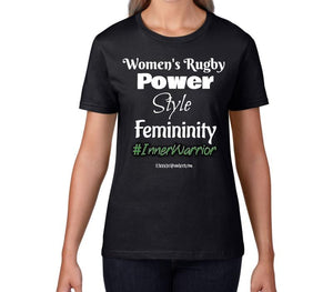 Women's Rugby T-Shirt - Women's Rugby Power Style Femininity #Innerwarrior