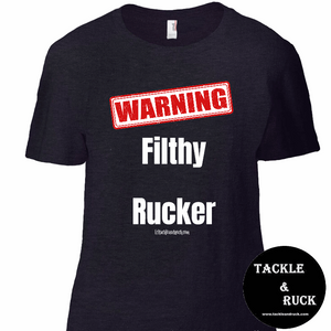 Women's T-Shirt - Warning Filthy Rucker