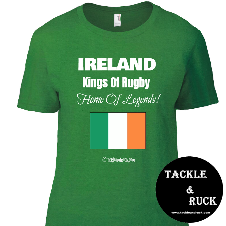 Women's Rugby T Shirt - Ireland Kings Of Rugby Home Of Legends